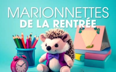 MARIONNETTES DE LA RENTRÉE